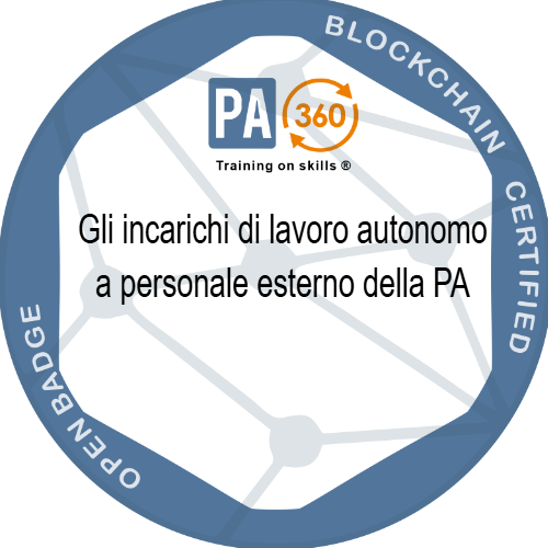 Gli incarichi di lavoro autonomo a personale esterno della PA